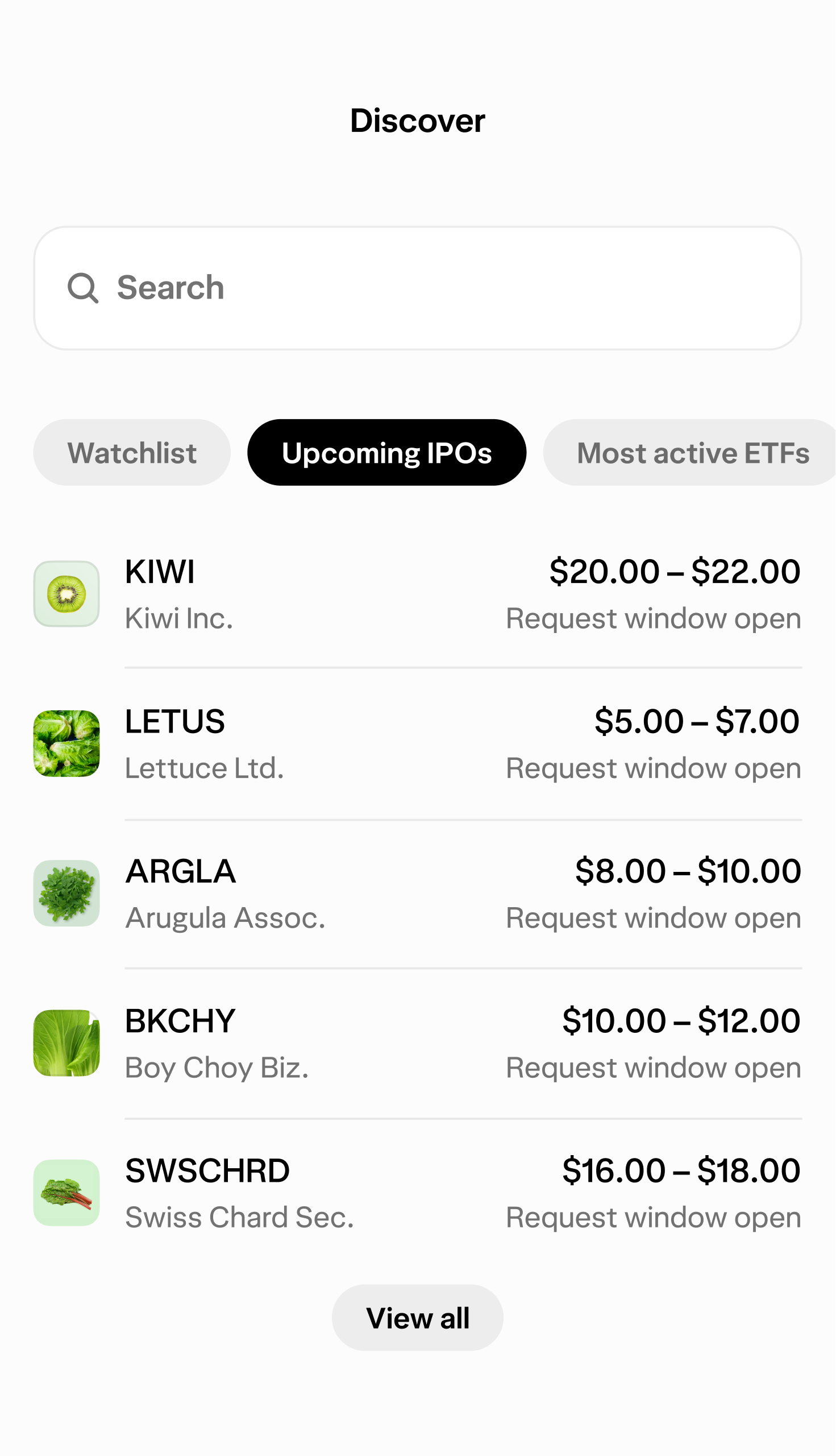 A view of the Upcoming IPOs view in Wealthsimple app displaying fictional companies, including KIWI, LETUS, ARGLA, and more.