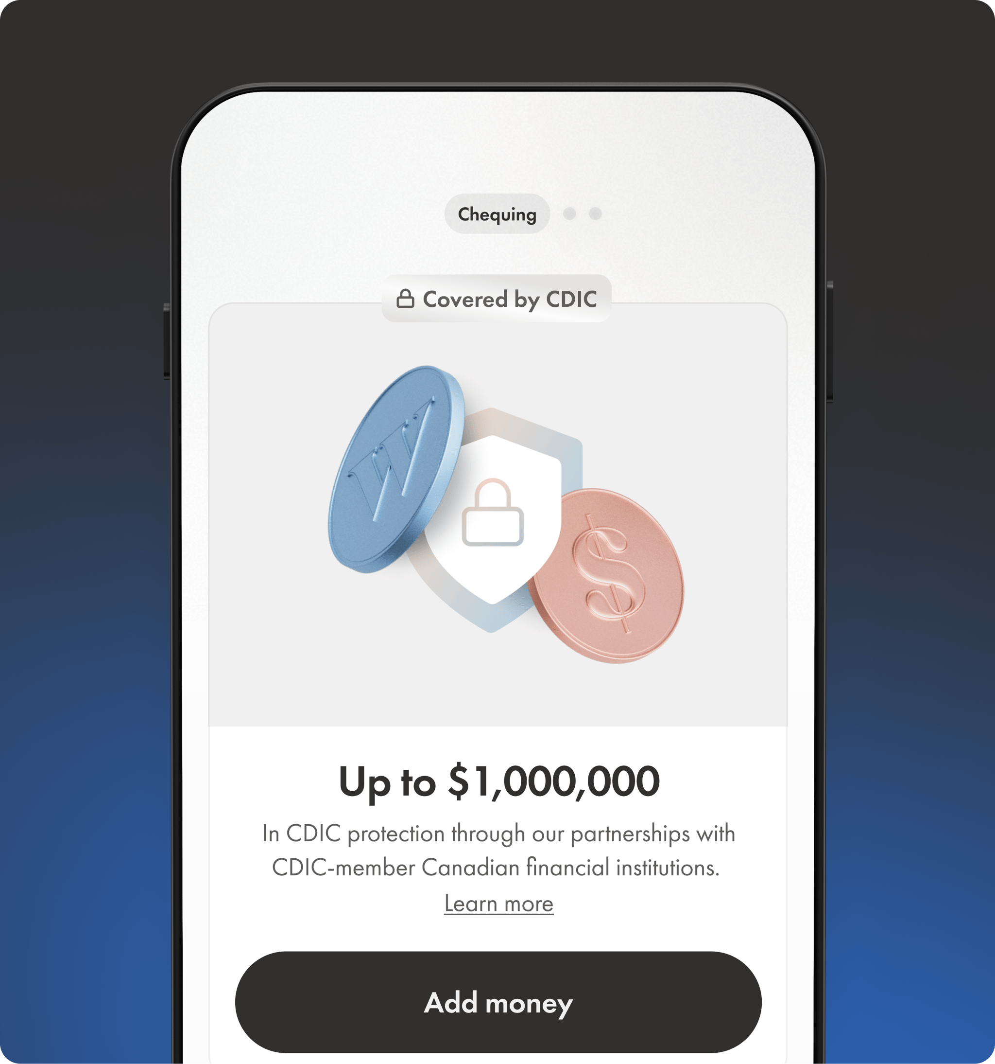 An in-app visual of funds being covered by CDIC.