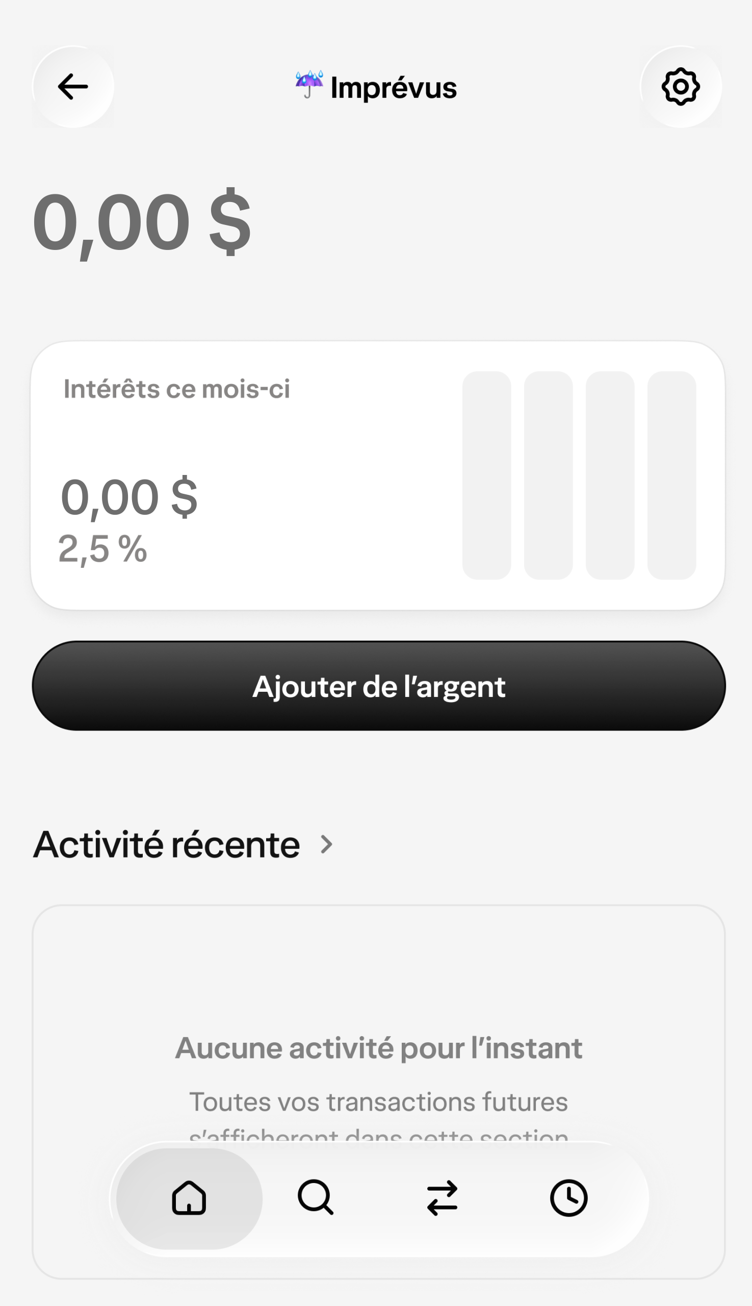 Vue d'un compte d'épargne Imprévus, avec une invitation à ajouter de l'argent.